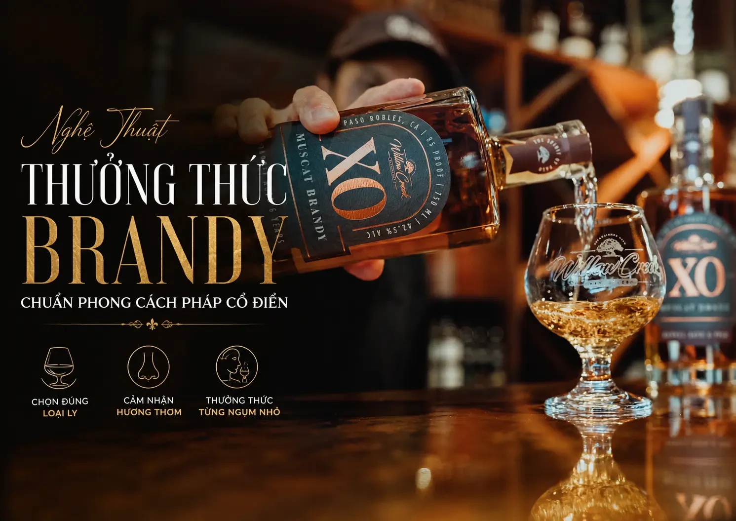 Nghệ Thuật Thưởng Thức Brandy Chuẩn Phong Cách Pháp Cổ Điển