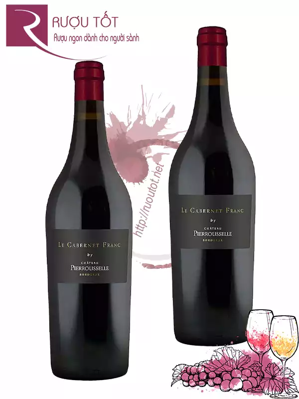 Rượu vang Cabernet Franc de Chateau Pierrousselle Bordeaux