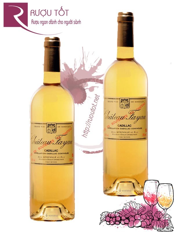 Rượu vang ngọt Chateau Fayau Cadillac AOC