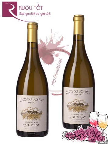 Rượu vang Clos du Bourg Domaine Huet Vouray Demi Sec Cao Cấp
