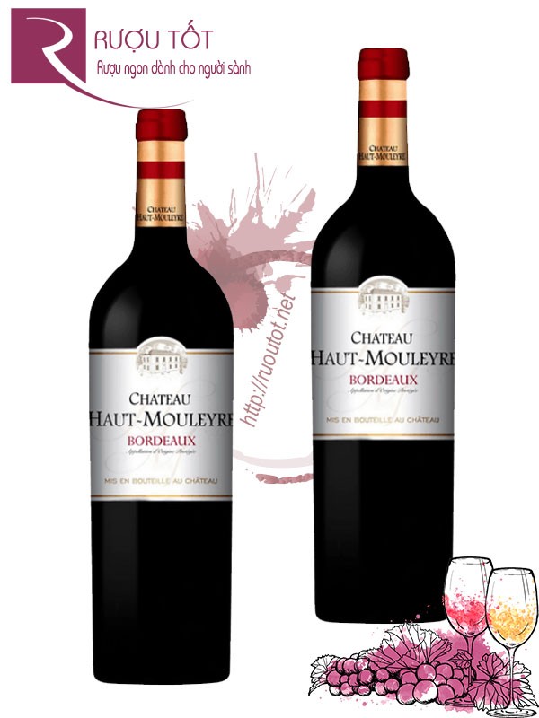 Rượu vang Chateau Haut Mouleyre Bordeaux