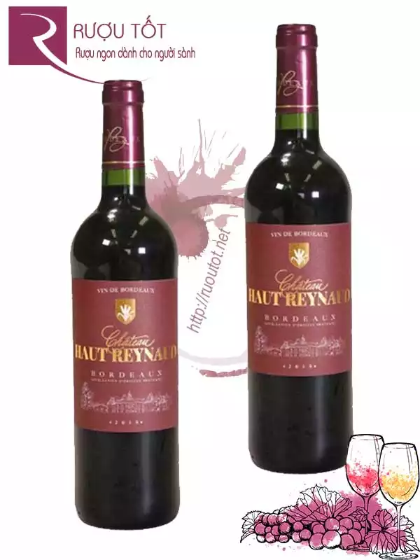 Rượu vang Chateau Haut Reynaud Bordeaux