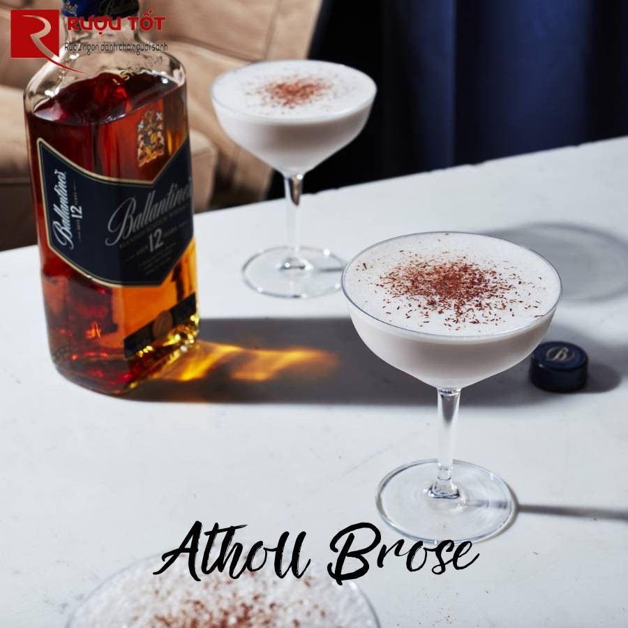 Atholl Brose cách pha rượu ballantines