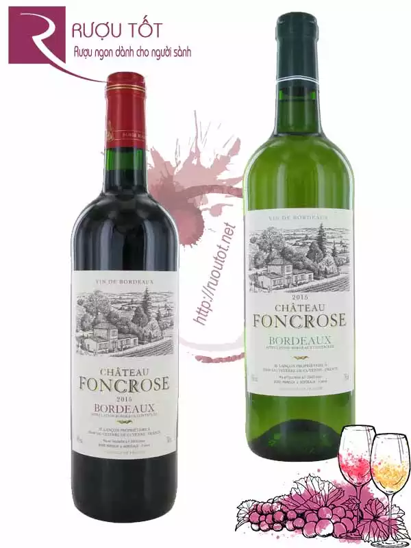 Rượu vang Chateau Foncrose Bordeaux Chính hãng