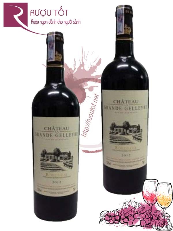 Rượu vang Pháp Chateau Grande Gelleyre Bordeaux Cao cấp