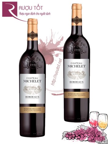 Rượu Vang Chateau Michelet Bordeaux 750ml Thượng hạng