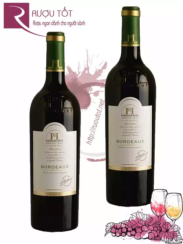 Rượu Vang Raymond Huet Bordeaux Semillon Sauvignon