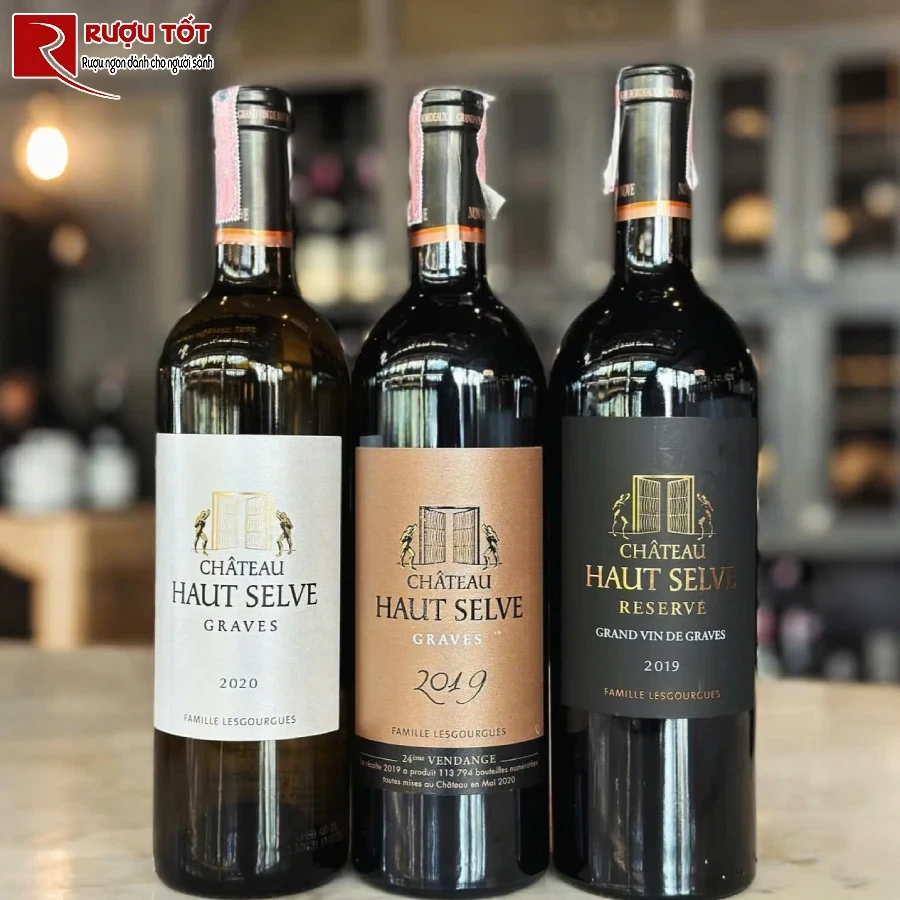 ruou chateau haut selve reserve dang cap chat luong