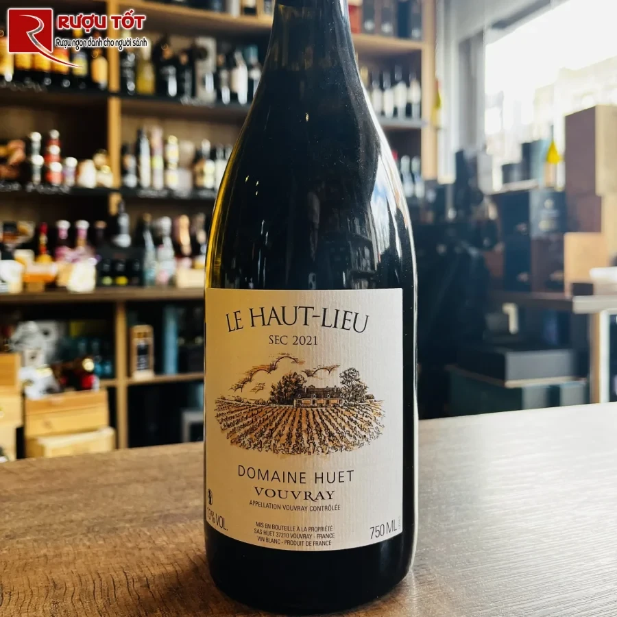 ruou vang le haut lieu vouvray sec chat luong