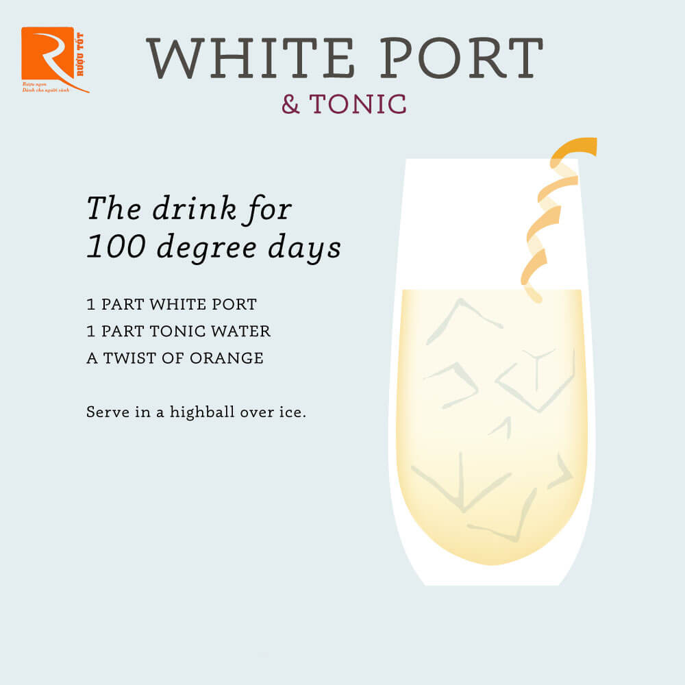 White Port và Tonic