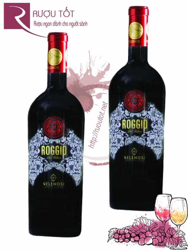 Rượu Vang Roggio Velenosi nhập khẩu cao cấp